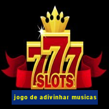 jogo de adivinhar musicas